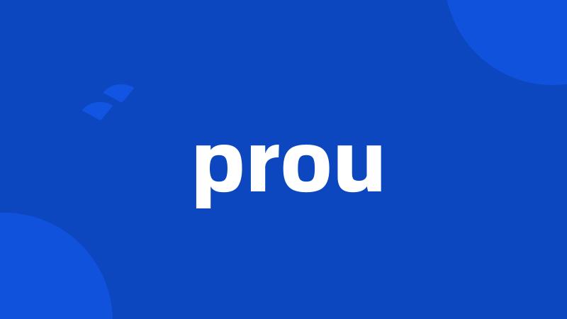 prou