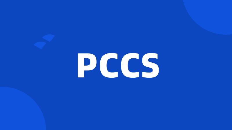 PCCS