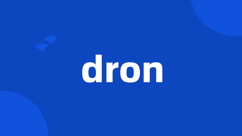 dron