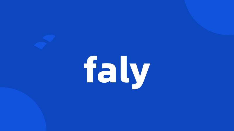 faly