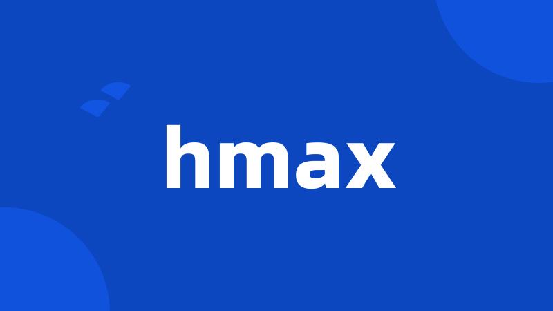 hmax