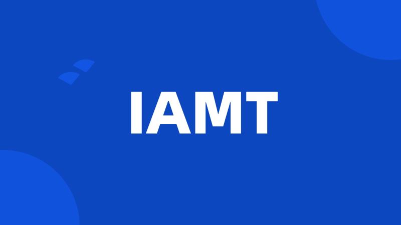 IAMT