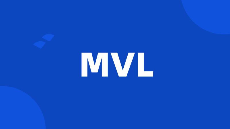 MVL