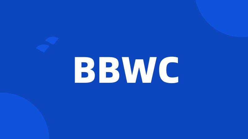 BBWC