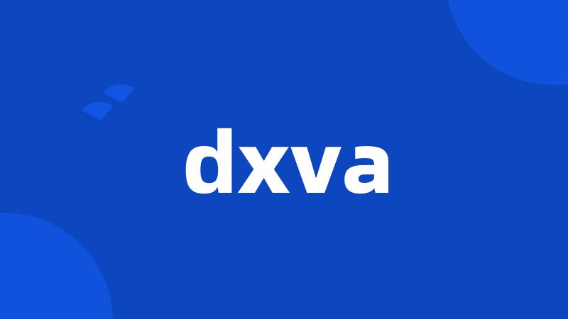 dxva