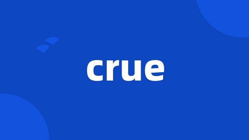 crue