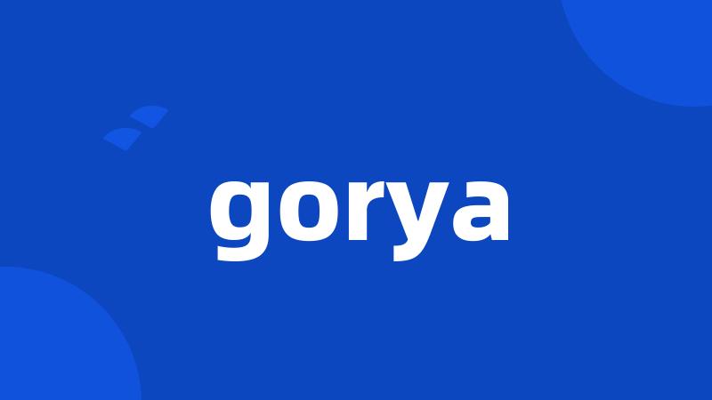 gorya