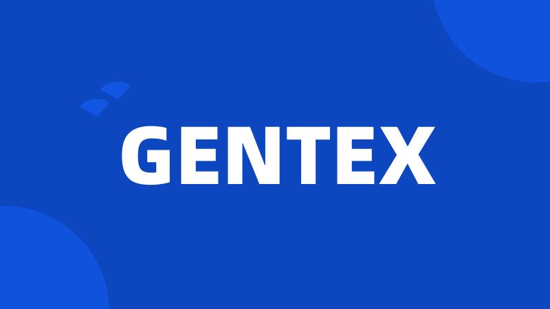 GENTEX