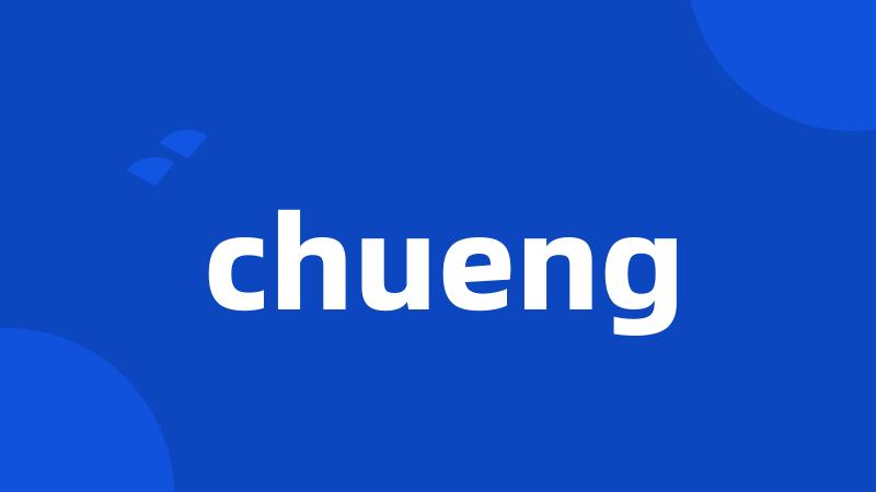 chueng