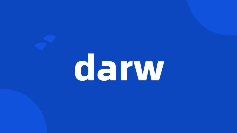 darw