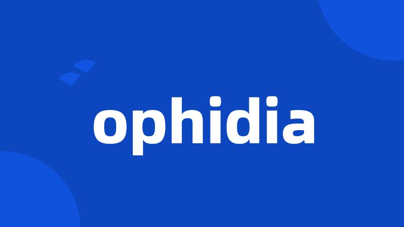 ophidia