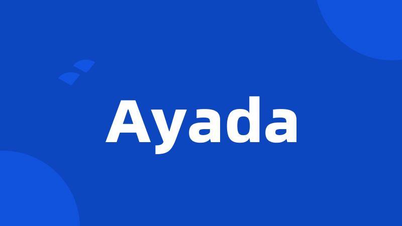 Ayada