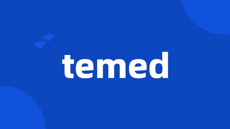 temed