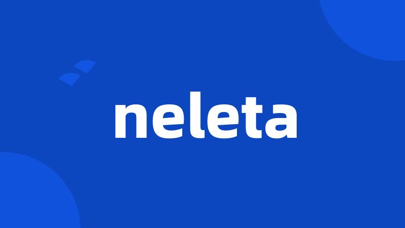 neleta