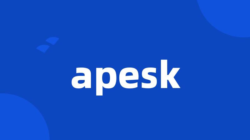 apesk