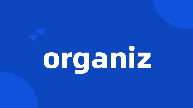 organiz