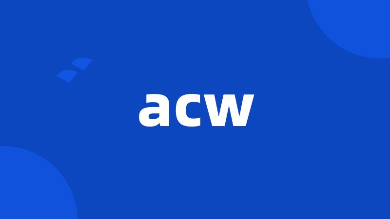 acw