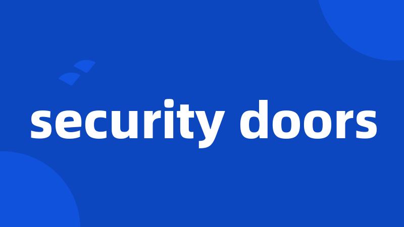 security doors