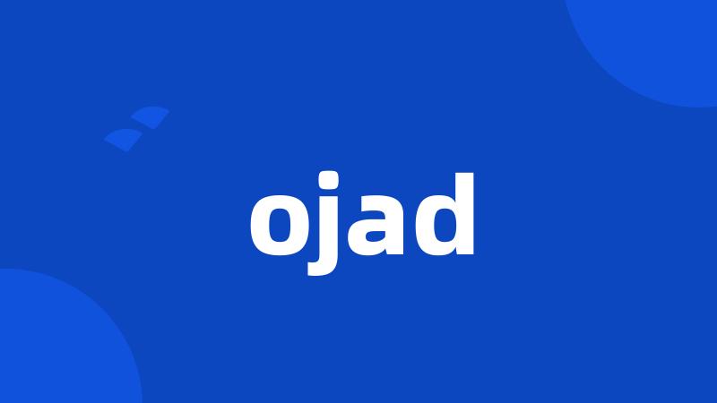 ojad