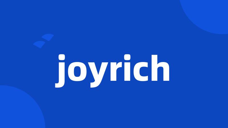 joyrich