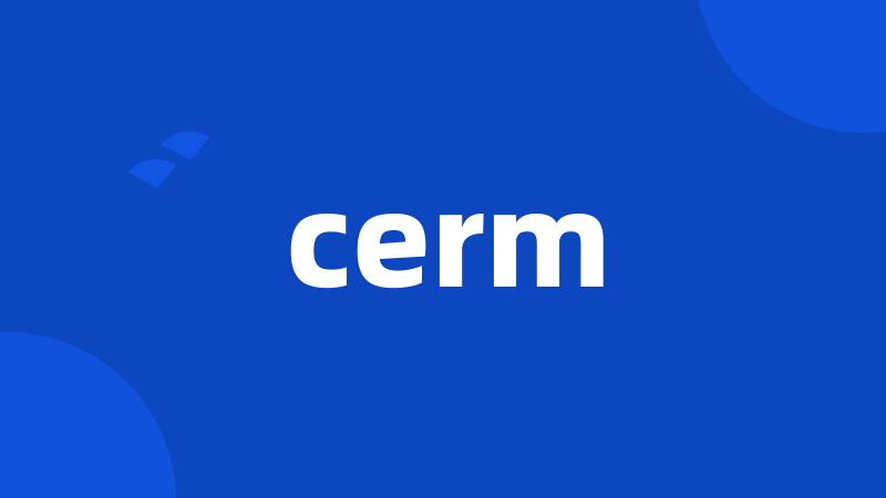 cerm