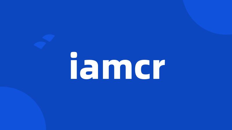 iamcr