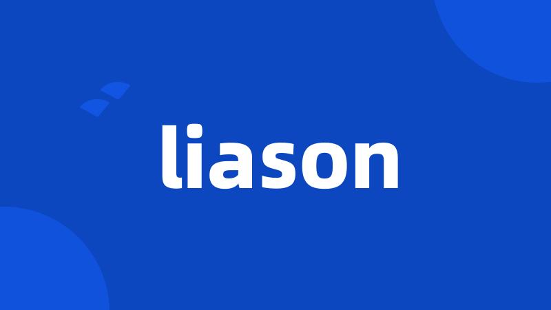 liason