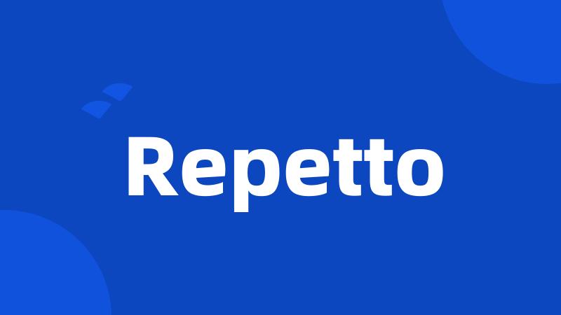 Repetto