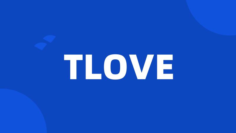 TLOVE