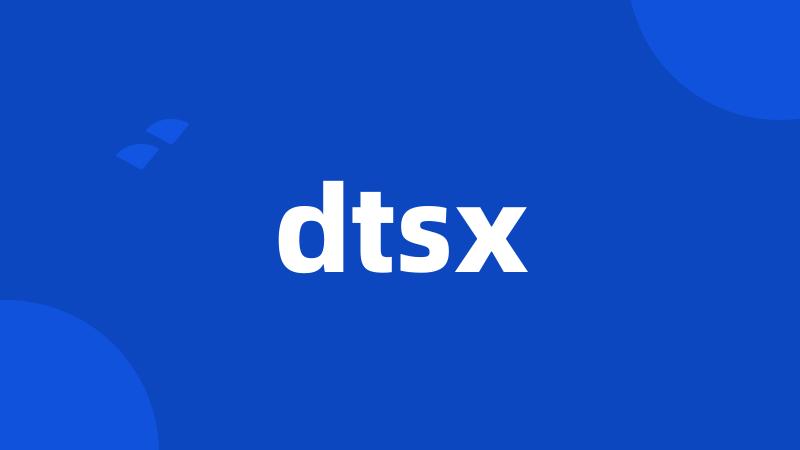 dtsx