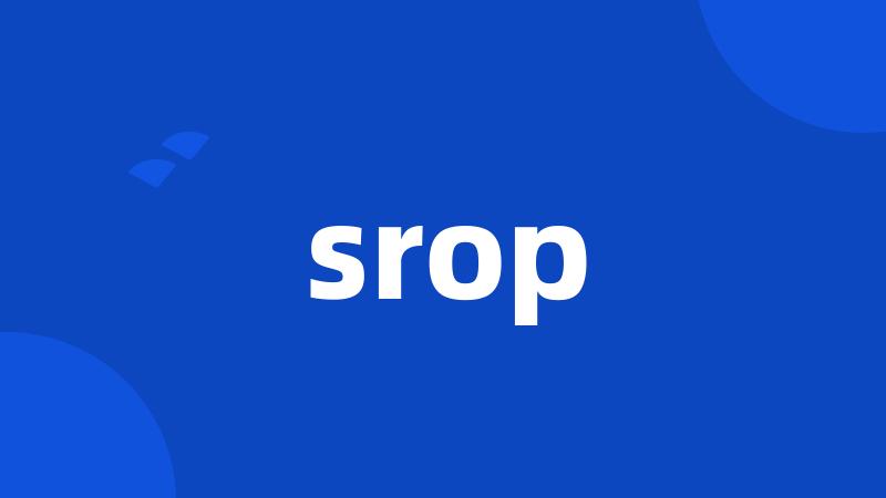 srop