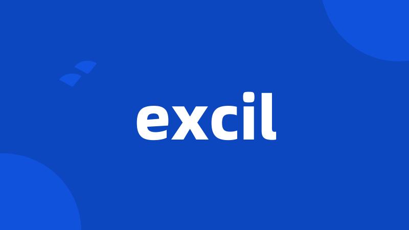 excil