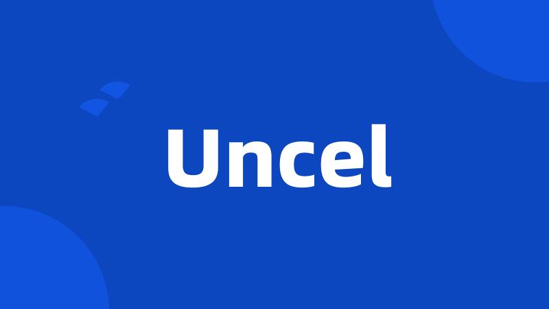 Uncel