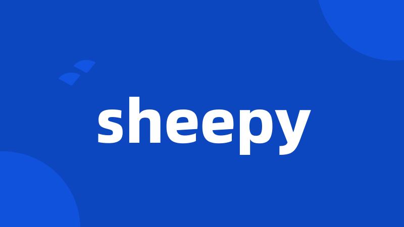 sheepy