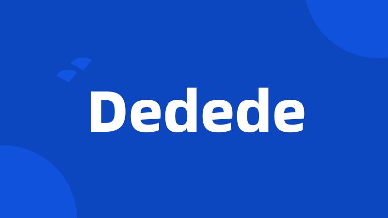 Dedede