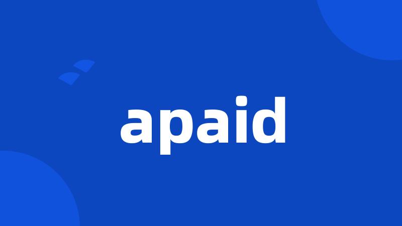 apaid