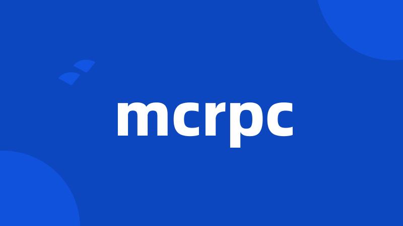 mcrpc