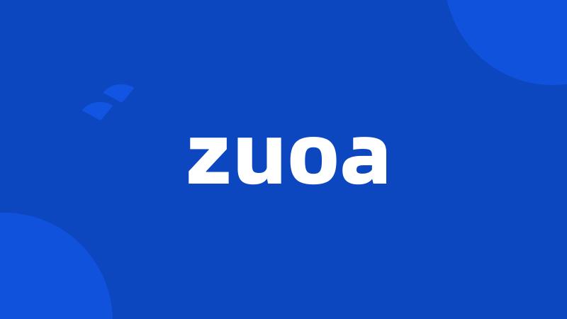 zuoa