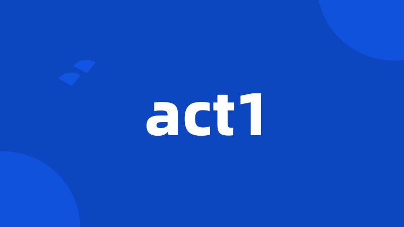 act1