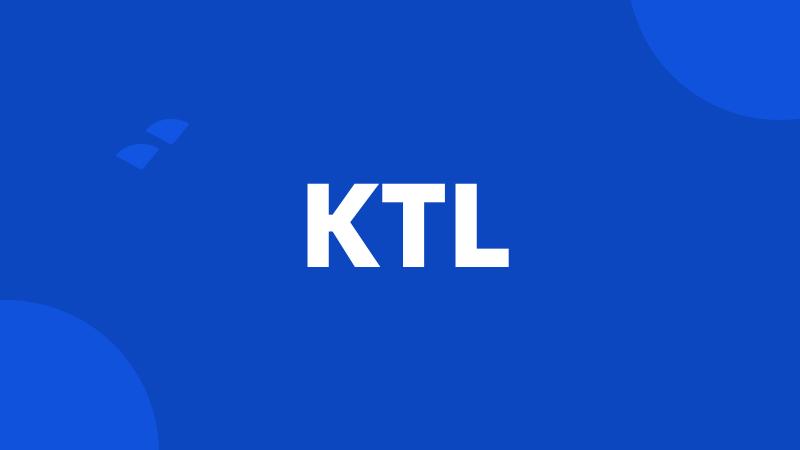 KTL