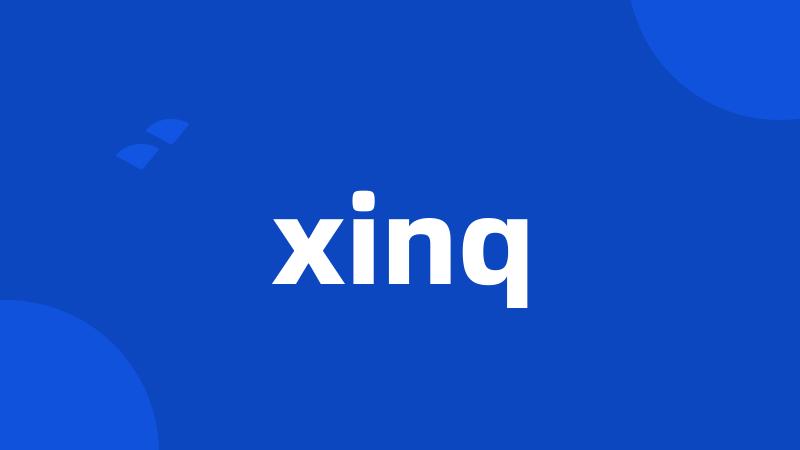 xinq