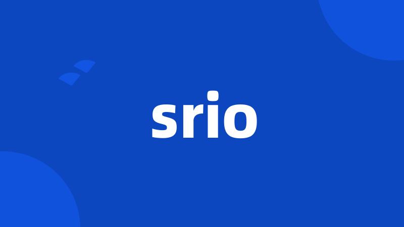 srio