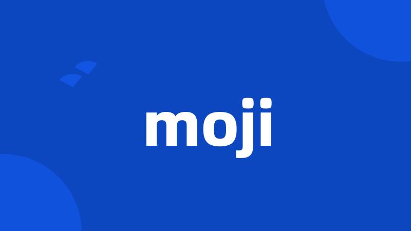 moji