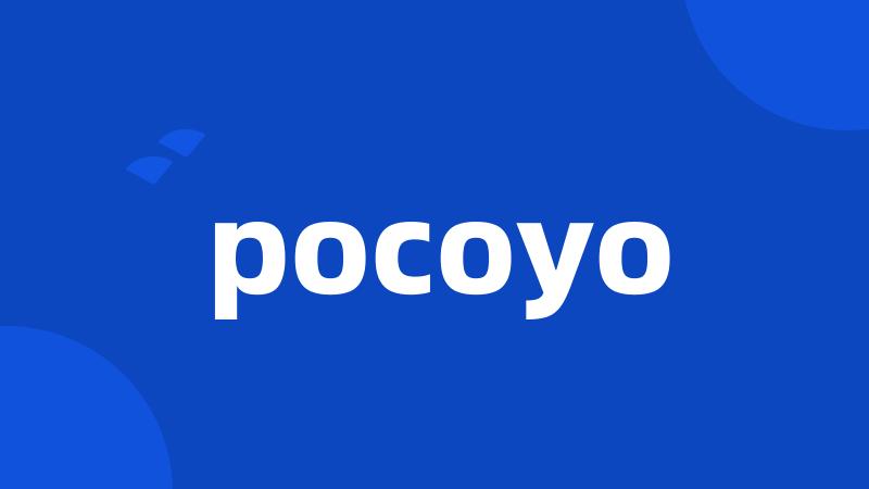 pocoyo