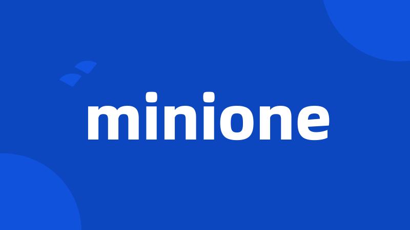 minione