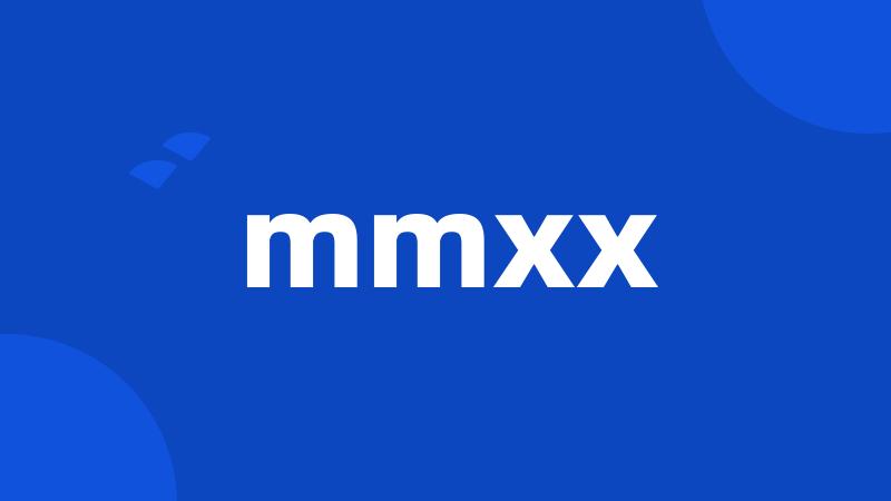 mmxx