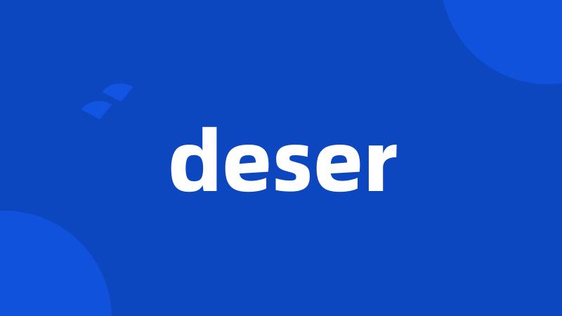 deser