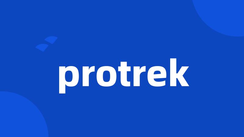 protrek