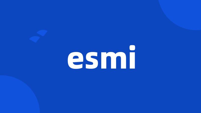 esmi