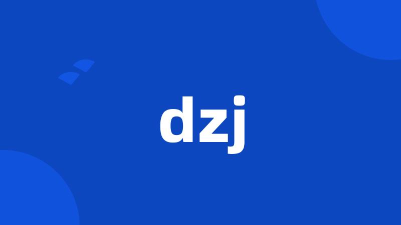 dzj